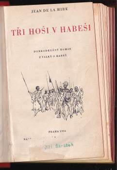 Jean de la Hire: Tři hoši v Habeši