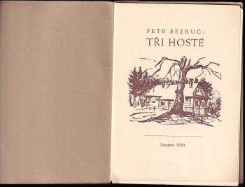 Petr Bezruč: Tři hosté