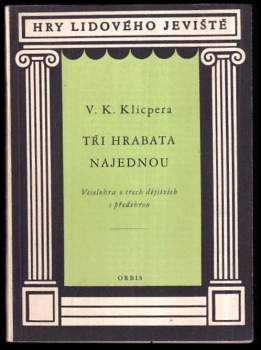 Tři hrabata najednou
