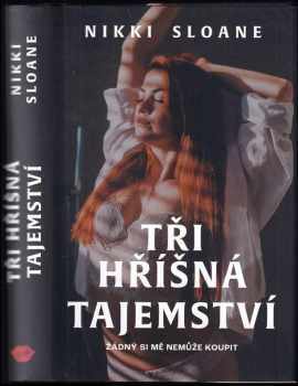 Nikki Sloane: Tři hříšná tajemství