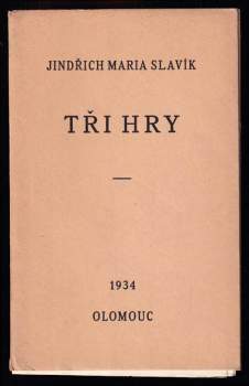 Tři hry