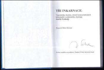Josef Svoboda: Tři inkarnace