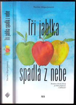 Tři jablka spadlá z nebe