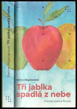 Tři jablka spadlá z nebe