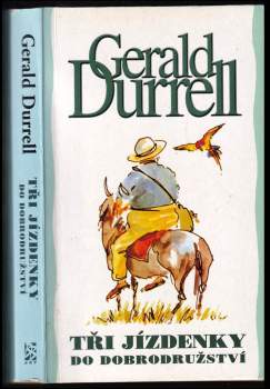 Tři jízdenky do dobrodružství