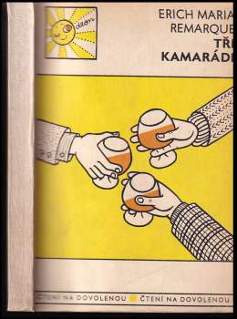 Tři kamarádi