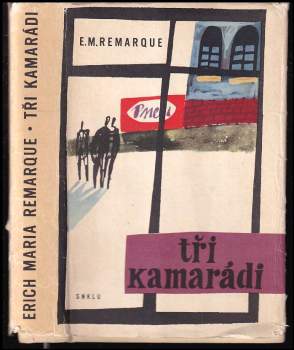 Tři kamarádi