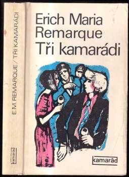 Tři kamarádi