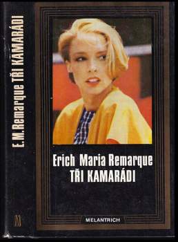 Tři kamarádi