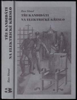 Tři kandidáti na elektrické křeslo
