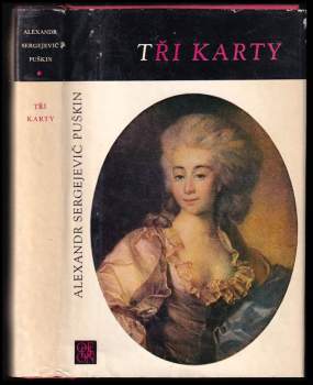 Aleksandr Sergejevič Puškin: Tři karty