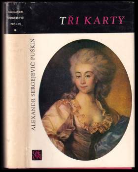 Aleksandr Sergejevič Puškin: Tři karty