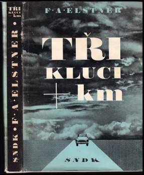 Tři kluci + km