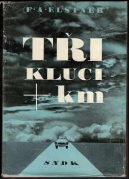 Tři kluci + km