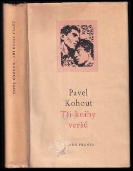 Pavel Kohout: Tři knihy veršů