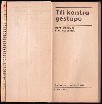 Ivan Milan Jedlička: Tři kontra gestapo