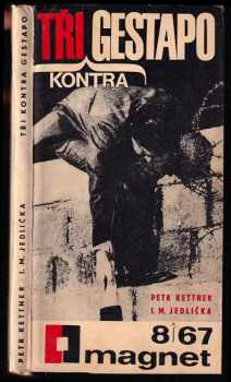 Tři kontra gestapo