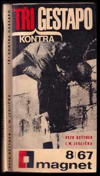 Tři kontra gestapo