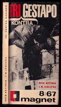 Tři kontra gestapo