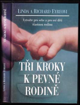Tři kroky k pevné rodině