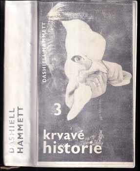 Tři krvavé historie