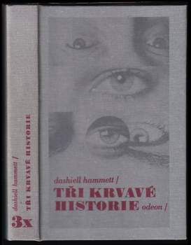 Tři krvavé historie