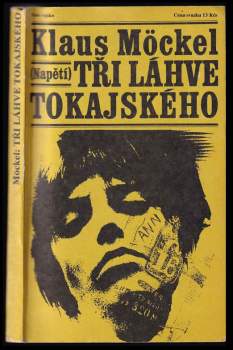 Tři láhve tokajského