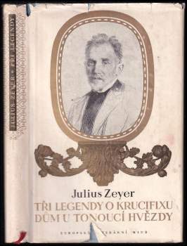 Tři legendy o krucifixu ; Dům u tonoucí hvězdy