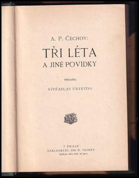 Anton Pavlovič Čechov: Tři léta a jiné povídky