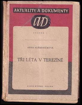 Tři léta v Terezíně