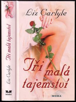 Liz Carlyle: Tři malá tajemství