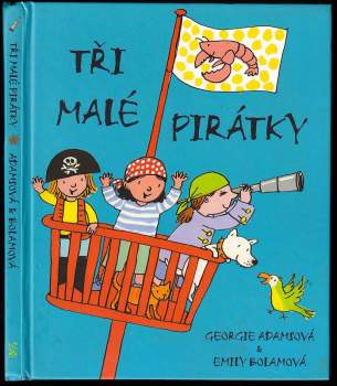 Georgie Adams: Tři malé pirátky