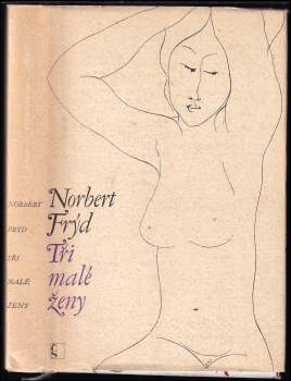 Norbert Frýd: Tři malé ženy