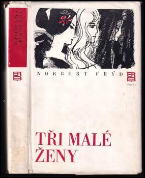 Norbert Frýd: Tři malé ženy