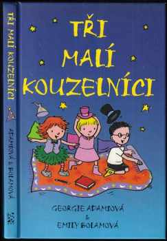 Tři malí kouzelníci