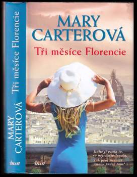 Tři měsíce Florencie