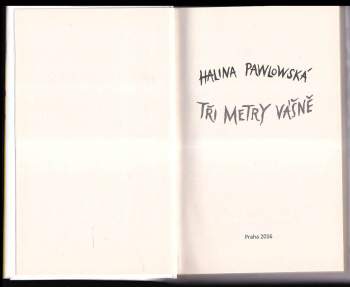 Halina Pawlowská: Tři metry vášně