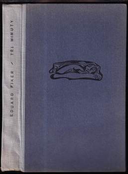 Eduard Fiker: Tři minuty