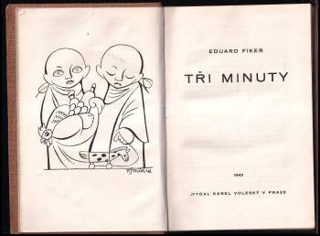 Eduard Fiker: Tři minuty