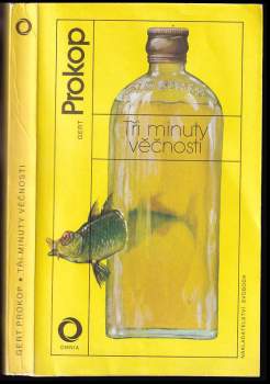 Gert Prokop: Tři minuty věčnosti