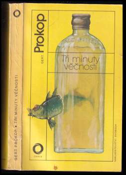 Gert Prokop: Tři minuty věčnosti