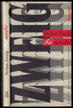 Stefan Zweig: Tři mistři
