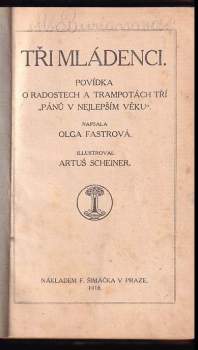 Olga Fastrová: Tři mládenci