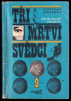 Tři mrtví svědci