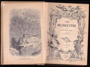 Alexandre Dumas: Tři mušketýři, 1. - 2. díl