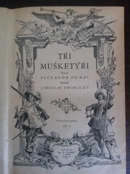 Alexandre Dumas: Tři mušketýři