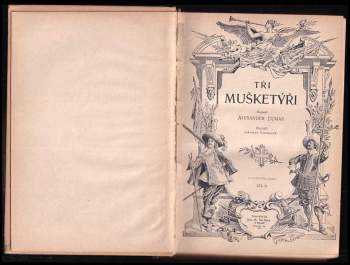 Alexandre Dumas: Tři mušketýři