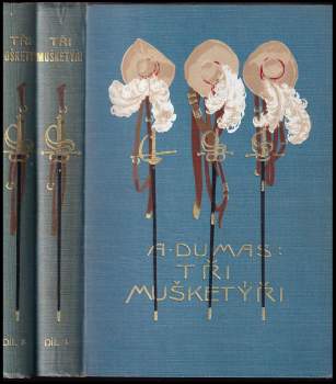 Alexandre Dumas: Tři mušketýři