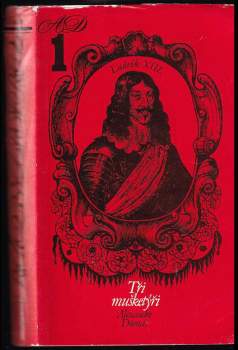 Alexandre Dumas: Tři mušketýři