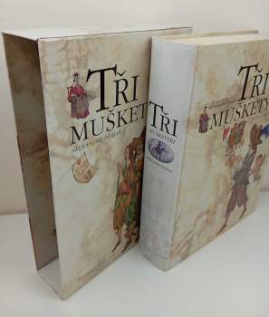 Alexandre Dumas: Tři mušketýři